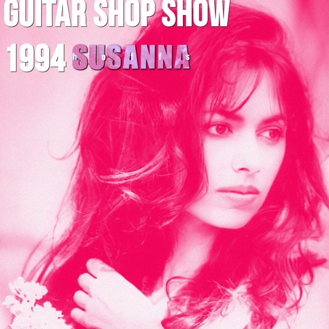 コレクターズCD　Susanna Hoffs - Guitar Shop show 1994