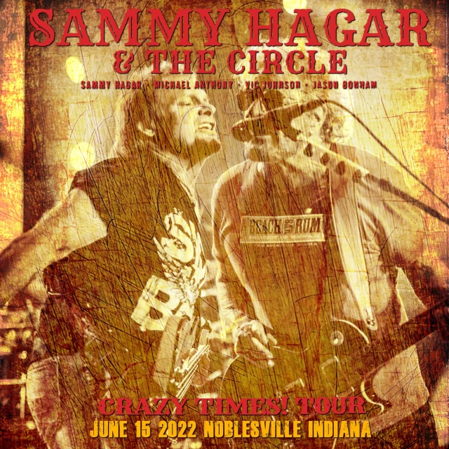 コレクターズCD　Sammy Hagar & The Circle - Crazy Times! Tour 2022