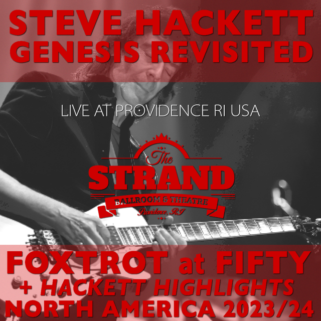 コレクターズCD　Steve Hackett - Genesis Revisited - Foxtrot at Fifty + Hackett Highlights Tour 2023