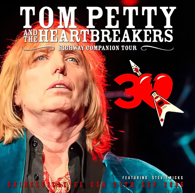 コレクターズCD　Tom Petty & The Heartbreakers -  Highway Companion Tour 2006