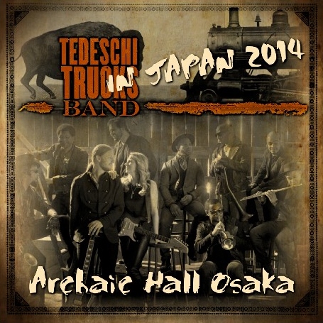 コレクターズCD テデスキ・トラックス・バンド（Tedeschi Trucks Band）2014年日本公演