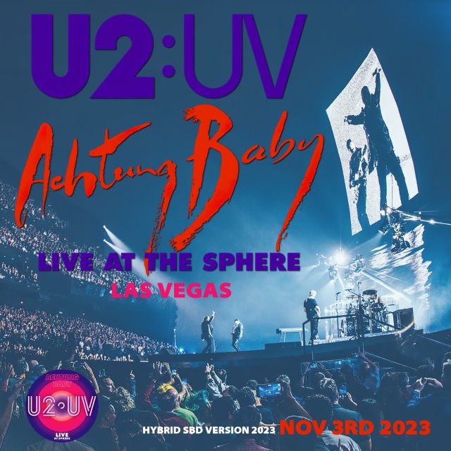 コレクターズCD　U2 - UV Achtung Baby Live at Sphere Tour 2023