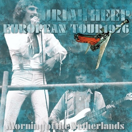 コレクターズCD ユーライア・ヒープ (Uriah Heep)1976年ヨーロッパツアー　