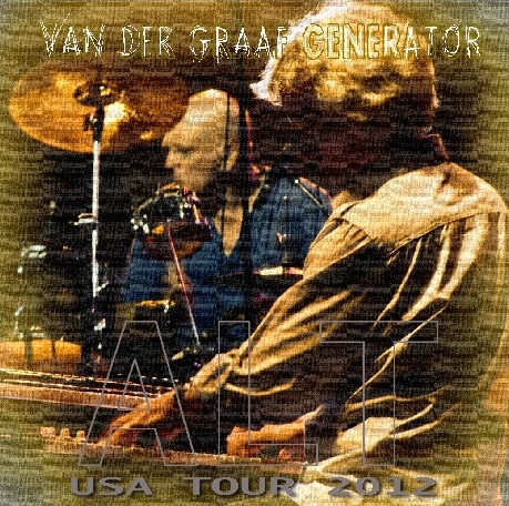 コレクターズCD ヴァン・ダー・グラーフ・ジェネレーター （Van Der Graaf Generator） 2012年アメリカンツアー