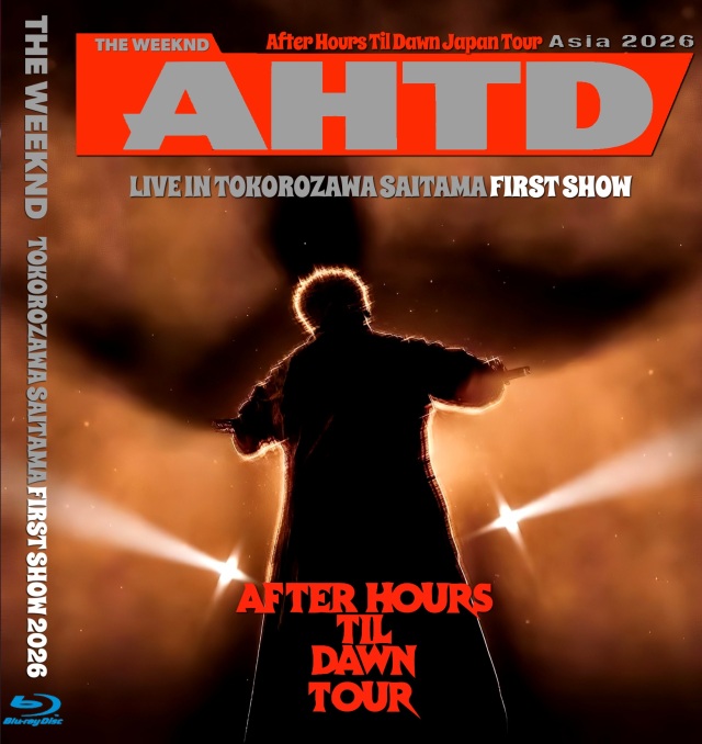 コレクターズBlu-ray  The Weeknd -  After Hours Til Dawn Japan Tour 2026
