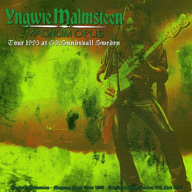 コレクターズCD　Yngwie Malmsteen - Magnum Opus Tour 1995