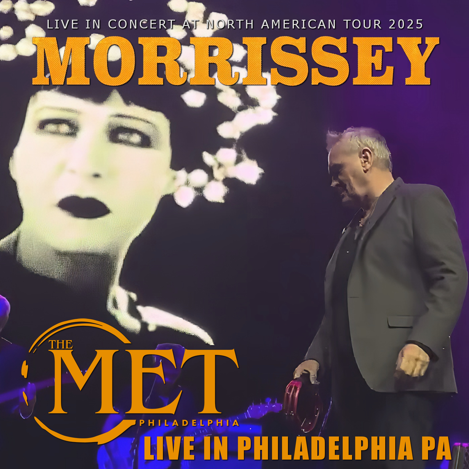 コレクターズCD Morrissey - North American Tour 2025  Met Ballroom:Philadelphia PA Sep 23th 20