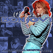コレクターズCD　Bon Jovi - These Days South American Tour 1995