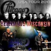 コレクターズCD　シカゴ（Chicago　2010年アメリカツアー Oshkosh）2010.07.26 Wisconsin Us