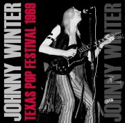 コレクターズCD Johnny Winter（ジョニーウィンター 1969年テキサスポップロックフェスティバル）