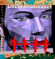 コレクターズBlu-ray Kraftwerk-[Fuji Rock Festival '24]