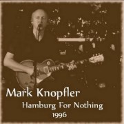 コレクターズCD Mark Knopfler(マークノップラー　96年ヨーロッパツアーHamburg/Germany）