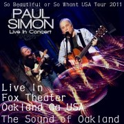 コレクターズCD　ポール・サイモン（Paul Simon)2011年アメリカツアー　Oakland 　