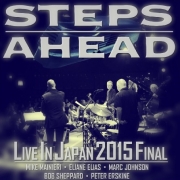 コレクターズCD ステップス・アヘッド（Steps Ahead）2015年日本公演