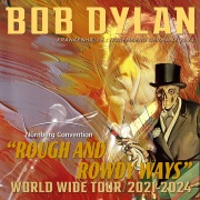 コレクターズCD　Bob Dylan - Rough and Rowdy Ways European Tour 2024