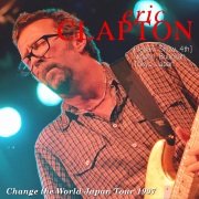 コレクターズCD  Eric Clapton - Change the World Japan Tour 1997