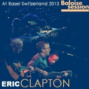 コレクターズCD エリッククラプトン　2013年　n Switzerland at the Baloise Session