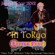 コレクターズCD 　リトル・フィート (Little Feat)　2012年日本公演