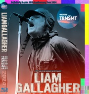 コレクターズBlu-ray  Liam Gallagher - TRNSMT 2024 Fes