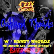 コレクターズCD　Ozzy Osbourne(ｗ/ランディ・ローズ　Blizzard of Ozz tour 81　Second Leg  USA）  Oakland