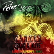 コレクターズCD　Peter Tosh - Live in Europe 1981