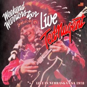 コレクターズCD　Ted Nugent - Weekend Warriors US Tour 1978