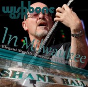 コレクターズCD　ウィッシュボーン・アッシュ(Wishbone Ash）　2012年アメリカツアー　Elegant Stealth  Tour 2012