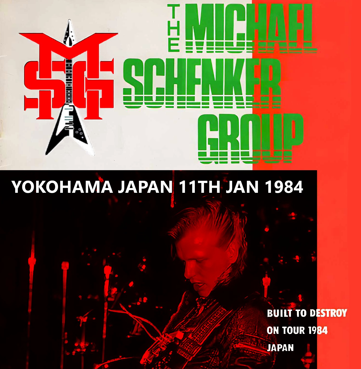 コレクターズCD　The MichaelSchenker Group - Built to Destroy Japan Tour 1984
