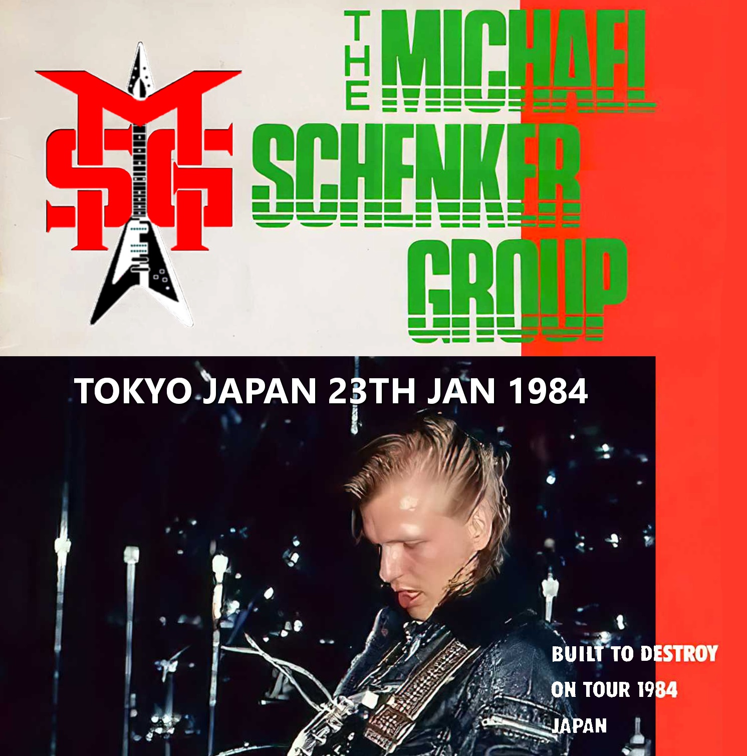 コレクターズCD　The MichaelSchenker Group - Built To Destroy Japan Tour 1984