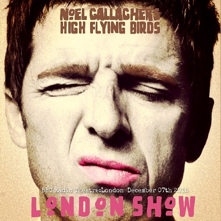 コレクターズCD ノエルギャラガー　2015年ロンドン