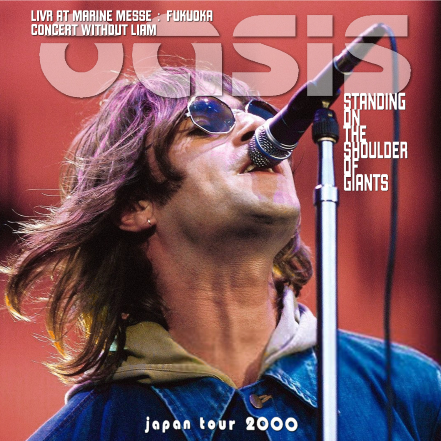 コレクターズCD　Oasis -  Standing On The Shoulder Of Giants Japan Tour 2000