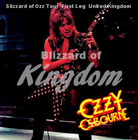 コレクターズCD　Ozzy Osbourne(ｗ/ランディ・ローズ Blizzard of Ozz Tour First Leg UK 1980）/Chelmsford Chelmsford Odeon 80.10.22