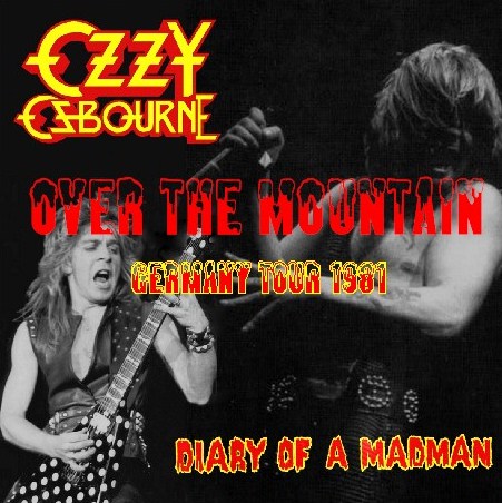 コレクターズCD　Ozzy Osbourne(ｗ/ランディ・ローズDIARY OF A MADMAN GERMANY TOUR 81 ドイツライブ）