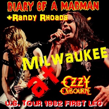 コレクターズCD　Ozzy Osbourne(ｗ/ランディ・ローズDIARY OF A MADMAN U.S. TOUR 82 FIRST LEG）