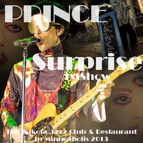 コレクターズCD Prince - The Dakota Jazz Club & Restaurant In Minneapolis 2013