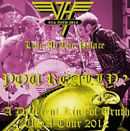 コレクターズCD　ヴァン・ヘイレン （Van Halen）2012年アメリカツアー A Different Kind of Truth USA Tour