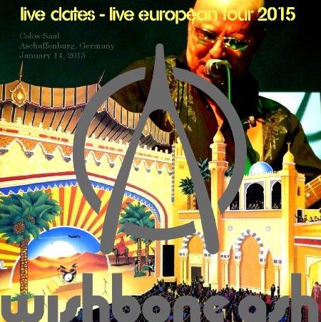 コレクターズCD ウィッシュボーン・アッシュ(Wishbone Ash)2015年ヨーロッパツアー