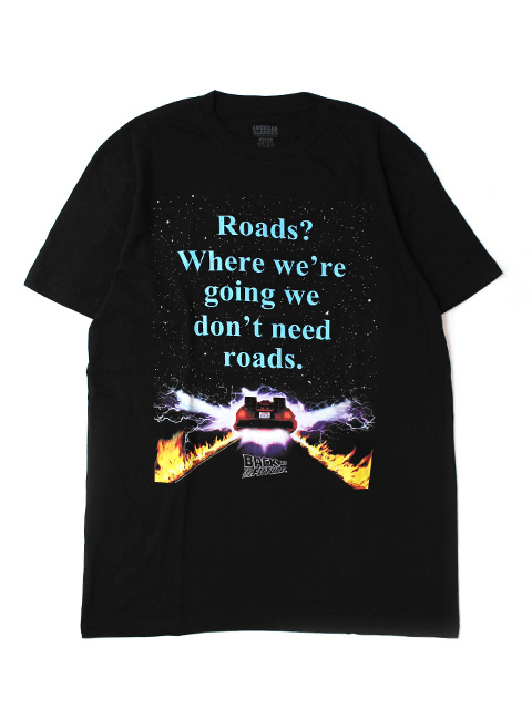 AMERICAN CLASSICS LICENSED APPAREL Back to the Future T-Shirt -NO ROADS-