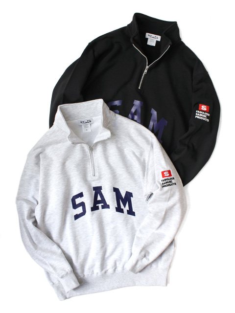 【50%OFF】SAMUEL　SAM HALF ZIP SWEAT SHIRT