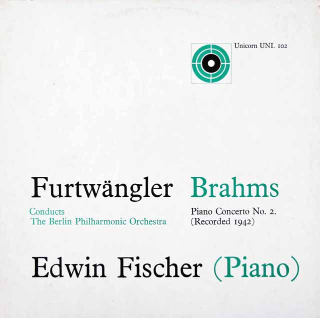 フィッシャー＆フルトヴェングラーのブラームス/ピアノ協奏曲第2番　　英Unicorn　3413　LP レコード