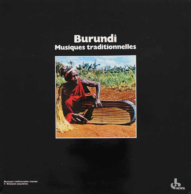 ブルンジ 伝統音楽　★長岡鉄男の外盤A級セレクション第1巻94掲載盤　仏Ocora　2833　LP レコード
