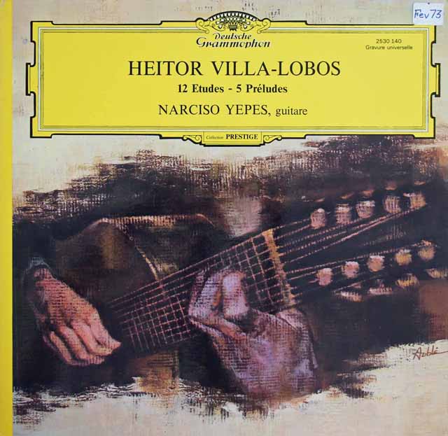 イエペスのヴィラ=ロボス/12の練習曲、5つの前奏曲　仏DGG　3529　LP レコード