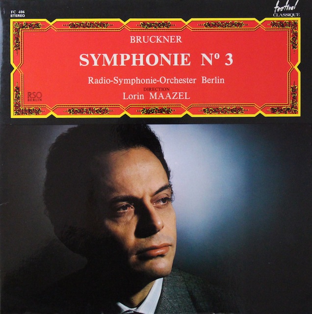 マゼールのブルックナー/交響曲第3番　仏Festival　3519　LP レコード