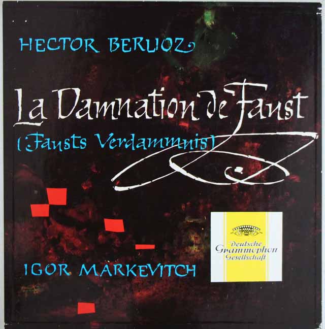 マルケヴィチのベルリオーズ/「ファウストの劫罰」全曲　独DGG　3284　LP レコード