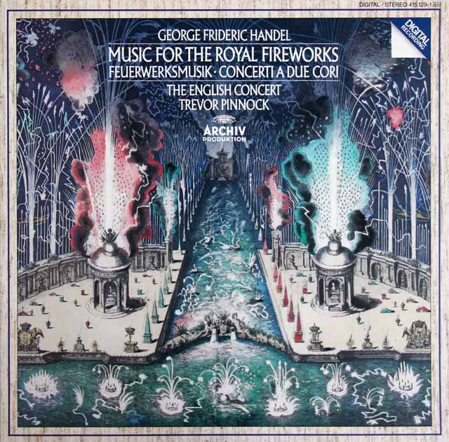 ピノックのヘンデル/王宮の花火の音楽　独ARCHIV　3634　LP レコード