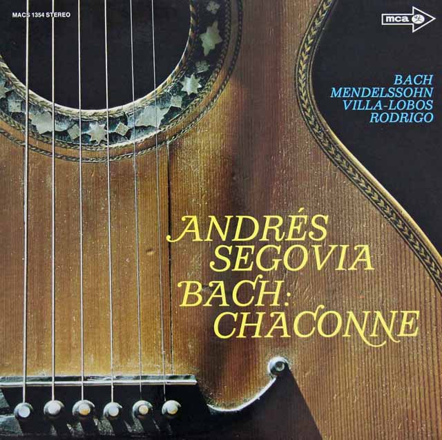 セゴビアのバッハ/「シャコンヌ」ほか　独MCA　3396　LP レコード