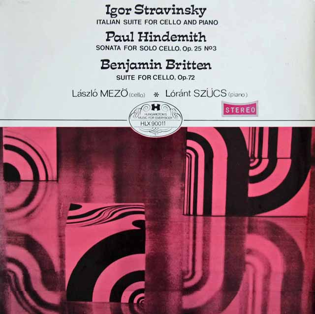 メゼーのストラヴィンスキー、ヒンデミット&ブリテン/チェロ作品集  　 ハンガリーHUNGAROTON　2948　LP レコード