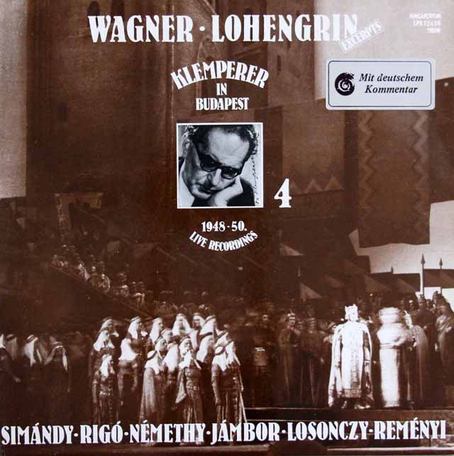 クレンペラーのワーグナー/「ローエングリン」抜粋・イン・ブダペスト 　ハンガリーHUNGAROTON　2997　LP レコード