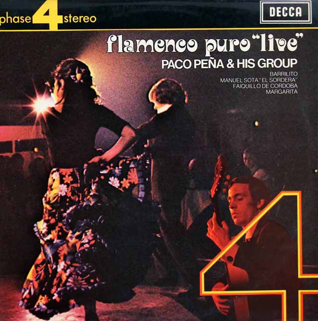 パコ・ペーニャとその仲間たちのフラメンコ・ライヴ  　英DECCA　3007　LP レコード