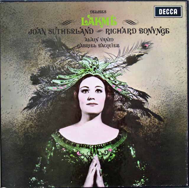サザーランド、ボニングのドリーブ/歌劇「ラクメ」全曲　英DECCA　3701　LP レコード